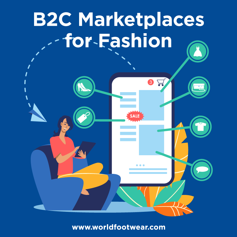 B2C Marketplaces for Fashion - A World Footwear Guidebook 