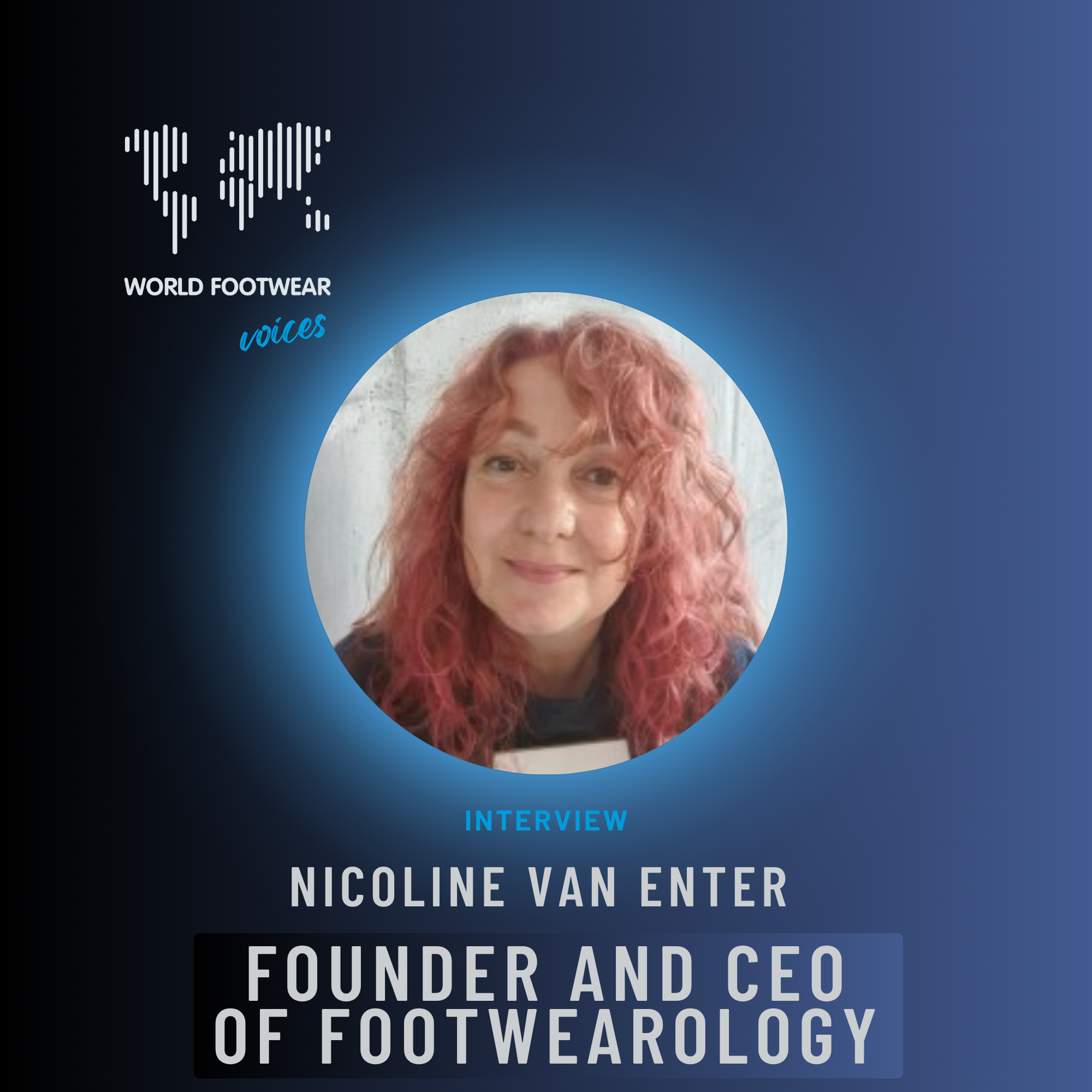 Consumer-to-Consumer and a big shift in work culture: how Nicoline Van Enter (Footwearology) sees AI 