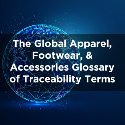 AAFA releases industry glossary of traceability terms